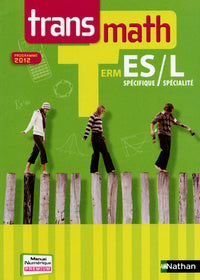 Transmath Term ES spécifique / L spécialité