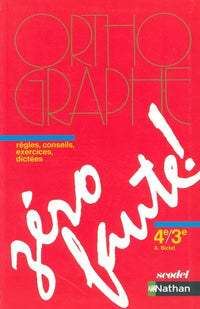 Zéro faute 4e / 3e