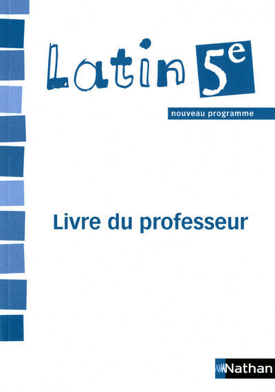 Latin - Livre du professeur