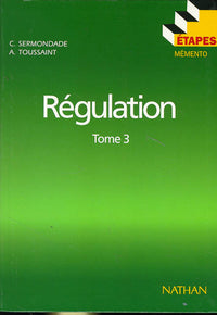 Etapes : régulation 3