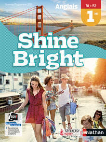 Anglais Shine Bright 1re - manuel élève
