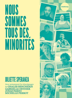 Nous sommes tous des minorités