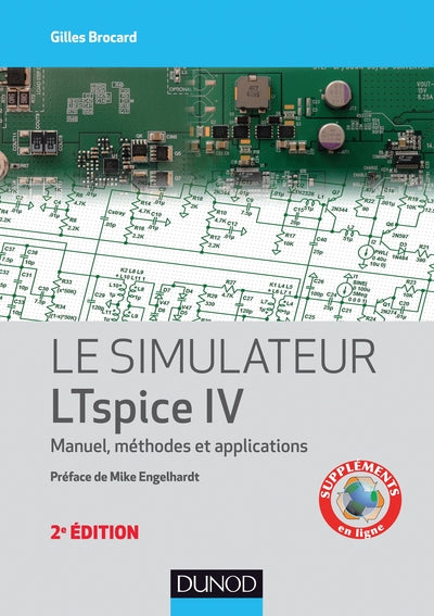 Le simulateur LTspice IV - 2e éd.