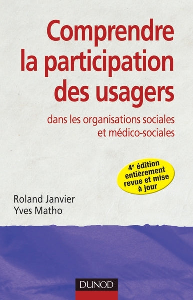 Comprendre la participation des usagers - 4e édition