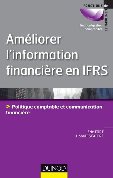 Améliorer l'information financière en IFRS
