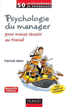 Psychologie du manager - 2ème éd.