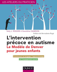 L'intervention précoce en autisme