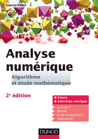 Analyse numérique - Algorithme et étude mathématique