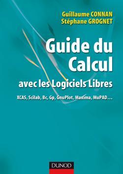 Guide du calcul avec les logiciels libres