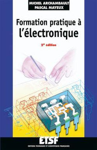 Formation pratique à l'électronique