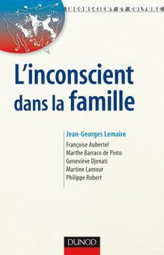 L'inconscient dans la famille