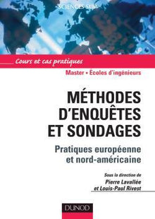 Méthodes d'enquêtes et sondages - Pratiques européenne et nord-américaine
