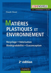 Matières plastiques et environnement 2e édition