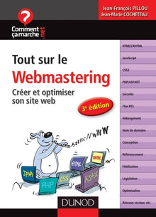 Tout sur le webmastering