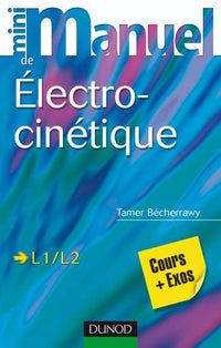 Mini manuel d'électrocinétique