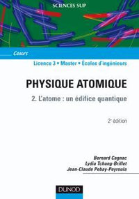 L'atome : un édifice quantique