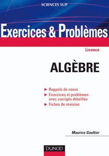 Exercices et problèmes d'algèbre