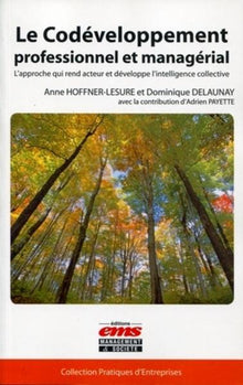 Le codéveloppement professionnel et managérial