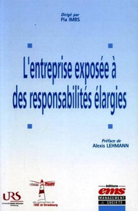 L'entreprise exposée à des responsabilités élargies