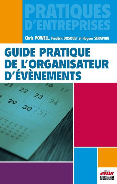 Guide pratique de l'organisateur d'événements