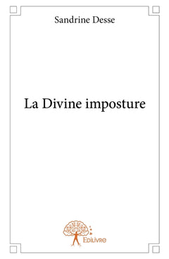 La Divine imposture