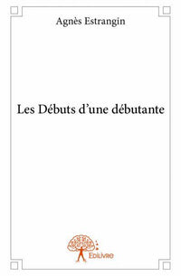 Les Débuts d'une débutante