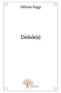 Dédale(s)