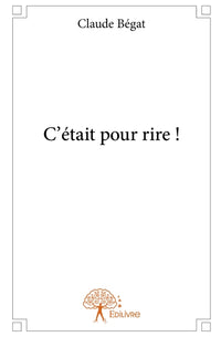 C'était pour rire !