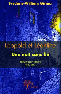 Léopold et Léontine - Tome 1