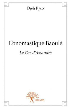 L'onomastique Baoulé