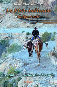 La Piste indienne
