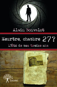 Meurtre, chambre 27 ?