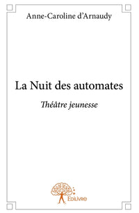 La Nuit des automates