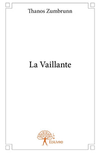 La Vaillante