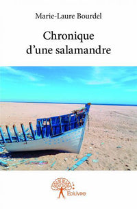 Chronique d'une salamandre