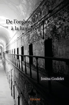 De l'ombre à la lumière