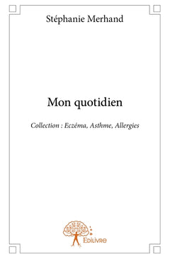 Mon quotidien