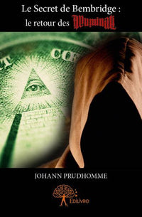 Le Secret de Bembridge : le retour des Illuminati