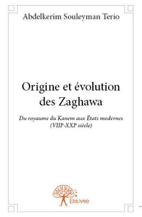 Origine et évolution des Zaghawa
