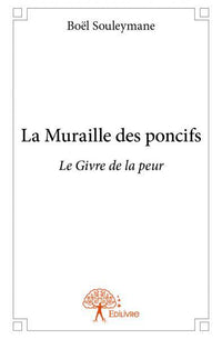 La Muraille des poncifs
