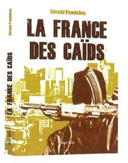 La france des caïds