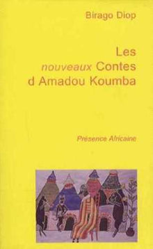 Les nouveaux contes d'Amadou Koumba