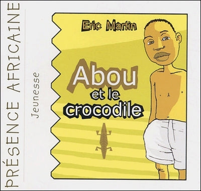 Abou et le crocodile