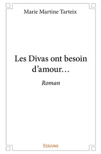 Les Divas ont besoin d'amour...