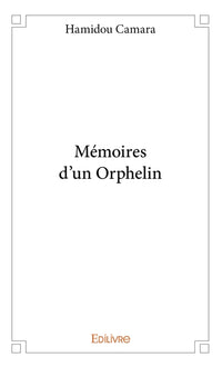 Mémoires d'un orphelin
