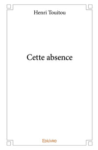 Cette absence