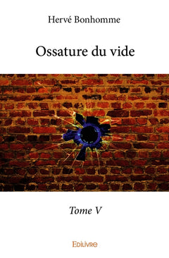 Ossature du vide - Tome 5