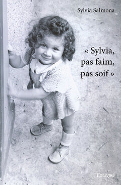 Sylvia, pas faim, pas soif