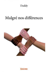 Malgré nos différences