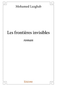 Les frontières invisibles
